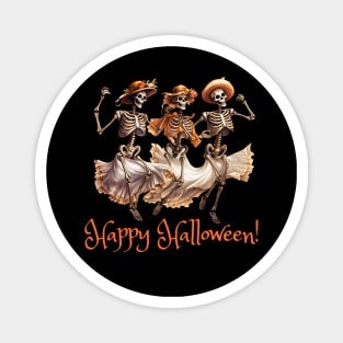 Glamour Ghouls Pretty Fashionable Skeletons Happy Halloween Magnet